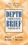 Bruce Ecker: Depth Oriented Brief Therapy, Buch