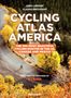 Greg Lemond: Cycling Atlas North America, Buch