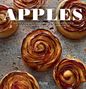 Christophe Adam: Apples: Sixty Classic and Innovative Recipes for Nature's Most Sublime Fruit, Buch