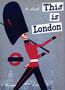 Miroslav Sasek: This Is London, Buch