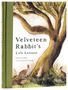 "Velveteen Rabbit's Life Lessons" von Harriet Griffey, illustriert von Emma Carlisle. Drei Hasen unter einem großen Baum., Buch