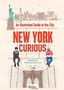 "New York Curious" in Großschrift. Illustration: Skyline, Freiheitsstatue, Brooklyn Bridge. Zwei Personen sitzen nebeneinander.
