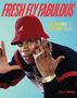 „FRESH FLY FABULOUS: 50 YEARS OF HIP HOP STYLE“ in leuchtenden Farben, Person mit rotem Hut und Schmuck., Buch