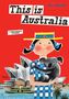„This is Australia“, „A Children’s Classic“ auf rotem Hintergrund. Illustration eines Mädchens mit Koala vor dem Opernhaus.