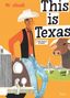 Text: "This is Texas", "M. Sasek", "A Children's Classic". Illustration: Cowboy, Auto, Skyline, Kuhkopf.