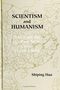 Shiping Hua: Scientism and Humanism, Buch