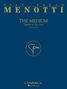 Gian-Carlo Menotti: The Medium: Full Score, Buch