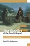 Paul N Anderson: The Riddles of the Fourth Gospel, Buch
