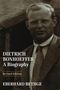 Eberhard Bethge: Dietrich Bonhoeffer, Buch