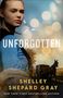 Shelley Shepard Gray: Unforgotten, Buch