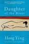 Hong Ying: Daughter of the River, Buch