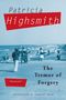 Patricia Highsmith: The Tremor of Forgery, Buch