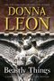Donna Leon: Beastly Things, Buch