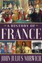 John Julius Norwich: A History of France, Buch