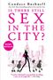 Candace Bushnell: Is There Still Sex in the City?, Buch