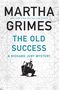 Martha Grimes: Old Success, Buch