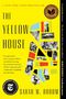 Sarah M. Broom: The Yellow House: A Memoir (2019 National Book Award Winner), Buch