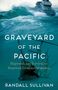 Randall Sullivan: Graveyard of the Pacific, Buch