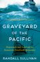 Randall Sullivan: Graveyard of the Pacific, Buch