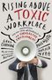 Gary Chapman: Rising Above a Toxic Workplace, Buch