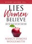 Nancy Demoss Wolgemuth: Lies Women Believe Study Guide, Buch