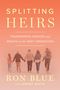 Ron Blue: Splitting Heirs, Buch