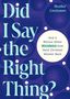 Heather Creekmore: Did I Say the Right Thing?, Buch