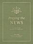 Steph Juliot: Praying the News, Buch