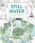 „Still Water. The Wonders of Ponds, Pools, Wetlands, and More“. Illustration von Teich mit Pflanzen und Tieren., Buch
