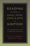 Dave Nienhuis: Reading the Epistles of James, Peter, John & Jude as Scripture, Buch