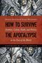 Robert Joustra: How to Survive the Apocalypse, Buch