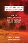 Daniel G Hummel: The Rise and Fall of Dispensationalism, Buch