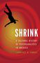 Lawrence R Samuel: Shrink, Buch