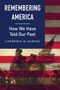 Lawrence R Samuel: Remembering America, Buch