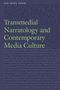 Jan-Noël Thon: Transmedial Narratology and Contemporary Media Culture, Buch