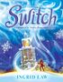 Ingrid Law: Switch, Buch