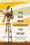 William Kamkwamba: The Boy Who Harnessed the Wind, Buch