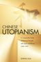 Shiping Hua: Chinese Utopianism, Buch