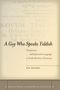 Aya Elyada: A Goy Who Speaks Yiddish, Buch