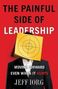 Jeff Iorg: The Painful Side of Leadership, Buch