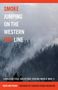 Mark Matthews: Smoke Jumping on the Western Fire Line, Buch