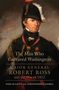 „The Man Who Captured Washington: Major General Robert Ross and the War of 1812“; Gemälde eines Offiziers., Buch