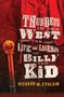 "Thunder in the West: The Life and Legends of Billy the Kid" von Richard W. Etulain. Rustikales Western-Design., Buch