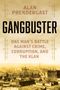 Alan Prendergast: Gangbuster, Buch
