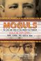 "MOGULS: The Lives and Times of Hollywood Film Pioneers. Nicholas and Joseph Schenck. Power, Scandal, Mob, Marilyn, More!"