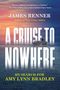 „A Cruise to Nowhere: My Search for Amy Lynn Bradley“ von James Renner. Ein Schiff fährt in den Sonnenuntergang.