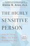 Elaine N Aron: The Highly Sensitive Person, Buch
