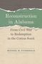 Michael W Fitzgerald: Reconstruction in Alabama, Buch
