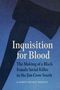 "Inquisition for Blood: The Making of a Black Female Serial Killer in the Jim Crow South" von Lauren Nicole Henley. Dunkle Axt.