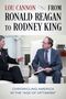 Lou Cannon: From Ronald Reagan to Rodney King, Buch